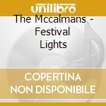 The Mccalmans - Festival Lights cd