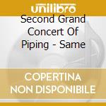 Second Grand Concert Of Piping - Same cd