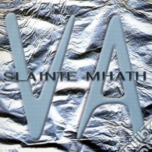 Slainte Mhath - Va cd musicale di MHATH SLAINTE