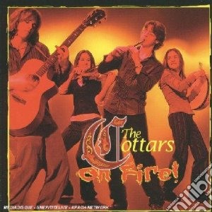 Cottars (The) - On Fire! cd musicale di Cottars The