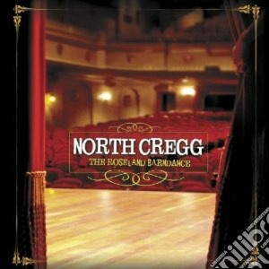 North Cregg - The Roseland Barndance cd musicale di Cregg North