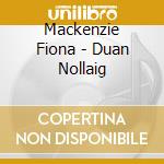 Mackenzie Fiona - Duan Nollaig cd