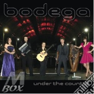 Bodega - Under The Counter cd musicale di Bodega