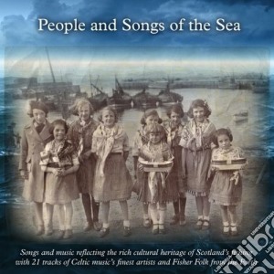 People And Songs Of The Sea cd musicale di Aa/vv people and son