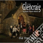 Glencraig Scottish Dance Band (The) - Old Time Dances cd