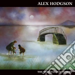 Alex Hodgson - The Brig Tae Nae Where cd