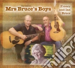 Fraser And Ian Bruce - Mrs. Bruce's Boys cd