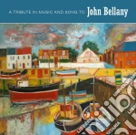 John Bellany - A Tribute In Music And Song To J. Bellany cd