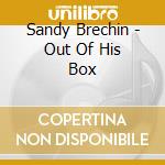 Sandy Brechin - Out Of His Box cd