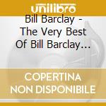 Bill Barclay - The Very Best Of Bill Barclay Live cd