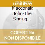 Macdonald John-The Singing Molecatcher Of Mor cd