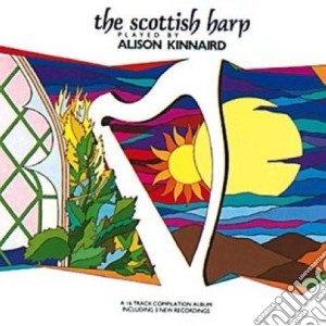 Alison Kinnaird - The Scottish Harp cd musicale di Alison Kinnaird