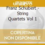Franz Schubert - String Quartets Vol 1 cd musicale di Coull Quartet