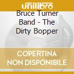 Bruce Turner Band - The Dirty Bopper