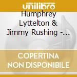 Humphrey Lyttelton & Jimmy Rushing - Big Band With Jimmy Rushing cd