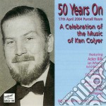 50 Years On: A Celebration OF The Music Of Ken Colyer / Various