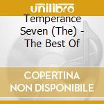 Temperance Seven (The) - The Best Of cd