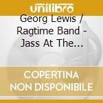 Georg Lewis / Ragtime Band - Jass At The Ohio Union (2 Cd) cd