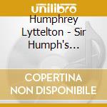 Humphrey Lyttelton - Sir Humph's Delight - Humphrey Lyttelton In Retrospect cd