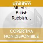 Alberts - British Rubbish Revisited! Musical Mayhem And Sketches cd