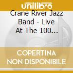 Crane River Jazz Band - Live At The 100 Club 1976 cd