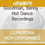Goodman, Benny - Hot Dance Recordings cd