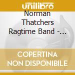 Norman Thatchers Ragtime Band - Live At The Bull At Barnes cd