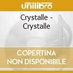 Crystalle - Crystalle cd