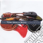 Tom Shallcross Songbook (The) / Various cd
