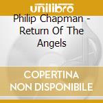 Philip Chapman - Return Of The Angels cd