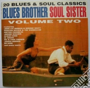 Blues Brother Soul Sister, Vol. 2 / Various cd musicale