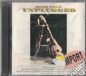 More Than Unplugged / Various cd musicale