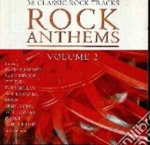 Rock Anthems, Vol. 2 / Various cd musicale