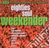 80s Soul Weekender / Various (2 Cd) cd