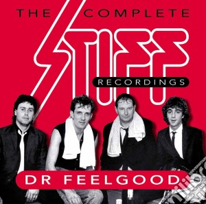 Dr Feelgood - The Complete Stiff Recordings (2 Cd) cd musicale di DR. FEELGOOD