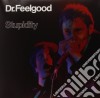 (LP Vinile) Dr. Feelgood - Stupidity cd