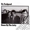 (LP Vinile) Dr. Feelgood - Down By The Jetty cd
