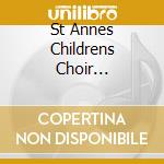 St Annes Childrens Choir Christmas Caro - Xmas Carols cd