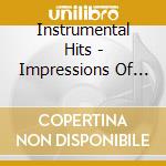 Instrumental Hits - Impressions Of Stevi cd