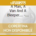 A Man, A Van And A Bleeper... - Rocky And Diesel cd