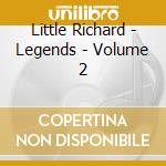 Little Richard - Legends - Volume 2 cd