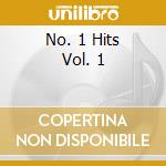 No. 1 Hits Vol. 1 cd