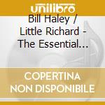 Bill Haley / Little Richard - The Essential Collection (2 Cd) cd