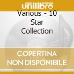 Various - 10 Star Collection cd