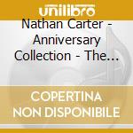 Nathan Carter - Anniversary Collection - The Best Of The First 10 Years cd