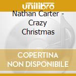 Nathan Carter - Crazy Christmas cd