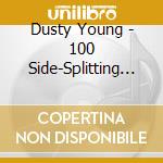 Dusty Young - 100 Side-Splitting Irish Jokes cd musicale di Dusty Young