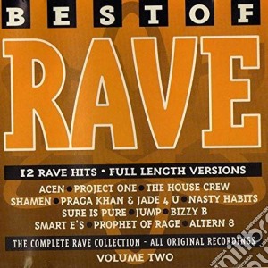 Best Of Rave 2 (Maxis) / Various cd musicale di Various