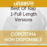 Best Of Rap 1-Full Length Versions cd