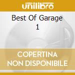 Best Of Garage 1 cd
